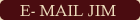 Email Jim